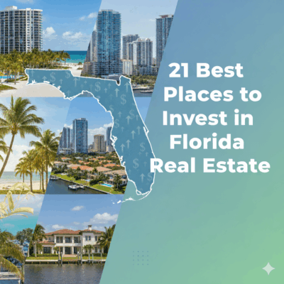 Best Places to Invest In Florida