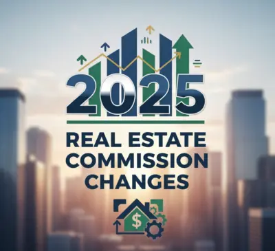 2025 Real Estate Commission Changes